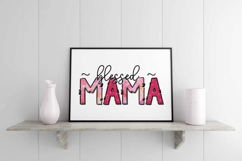 Blessed Mama Tshirt Design