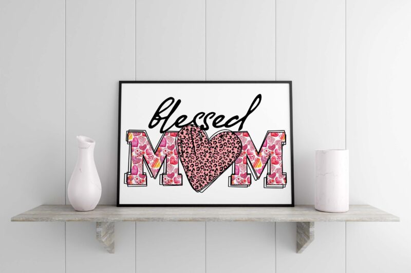 Blessed Mom Mothers Day Tshirt Design