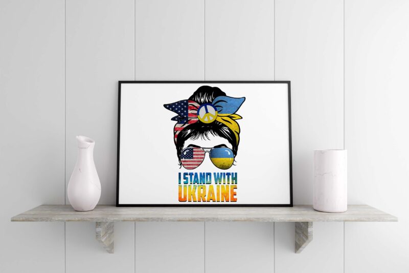 Messy Bun I Stand With Ukraine Tshirt Design
