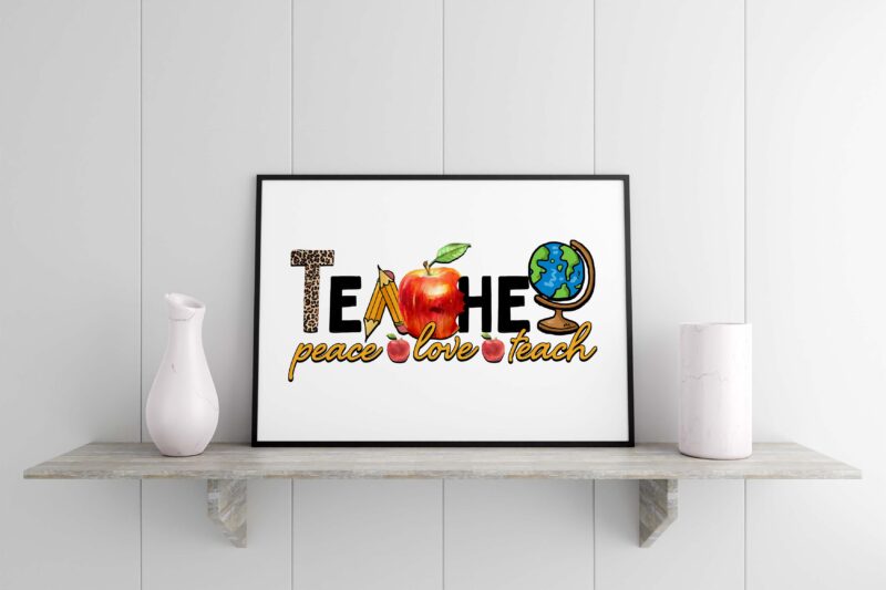 Teacher Peace Love Teach Tshirt Design
