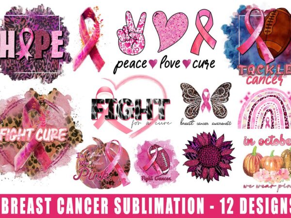 12 files breast cancer tshirt design