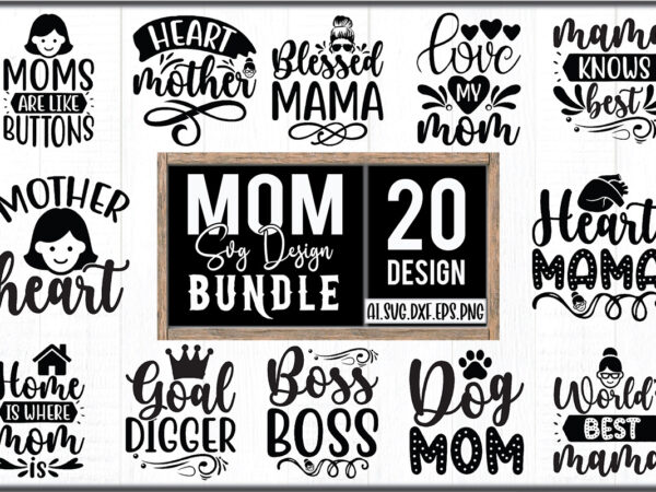 Mom svg design bundle