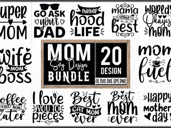 Mom svg design bundle