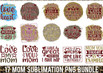 Mom Sublimation Png Bundle t shirt designs for sale