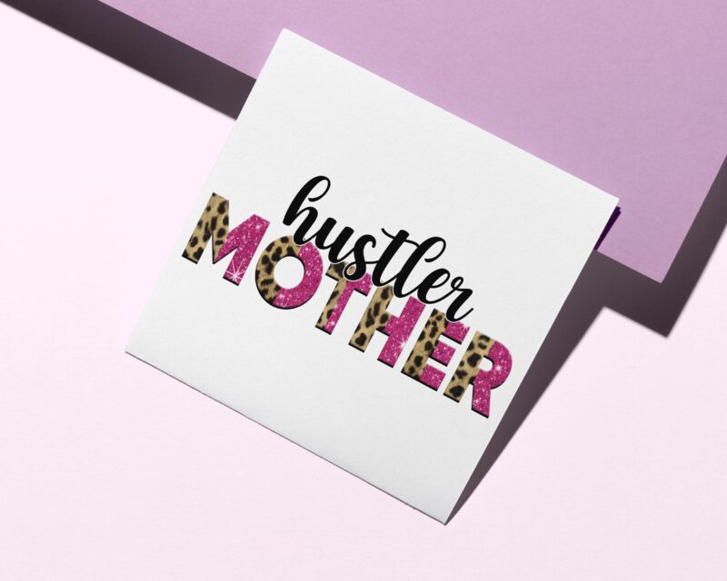 Hustler Mother Tshirt Design