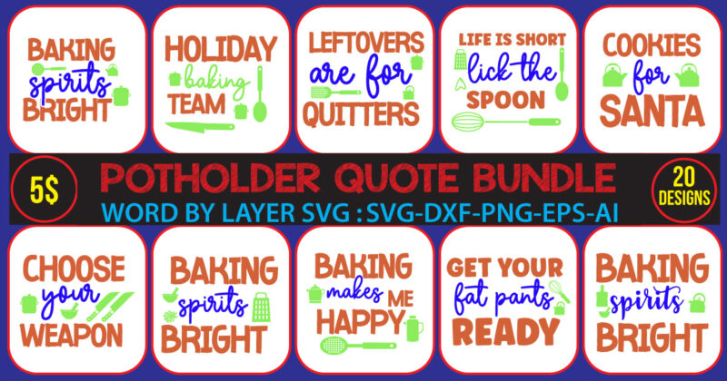 Potholder Quote Designs Bundle,apron svg baking bundle svg baking quotes svg baking quotes svg bundle baking svg christmas pot holder svg bundle cooking svg cut file cricut dish towel svg