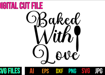 Baked With Love Svg Design