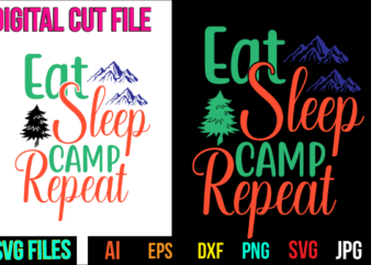 Eat Sleep Camp Repeat T Shirt Design