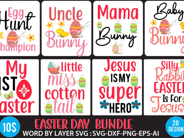 Easter day svg bundle,easter day svg bundle quotes,easter day svg bundle t shirt design