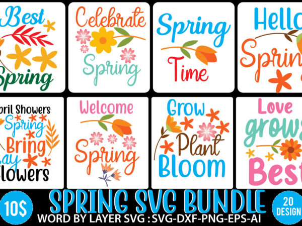Spring t shirt design bundle,spring svg bundle, 20 spring t shirt design bundle,spring t shirt png bundle, spring svg bundle quotes