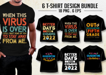 Quarantine T-Shirt Design Bundle