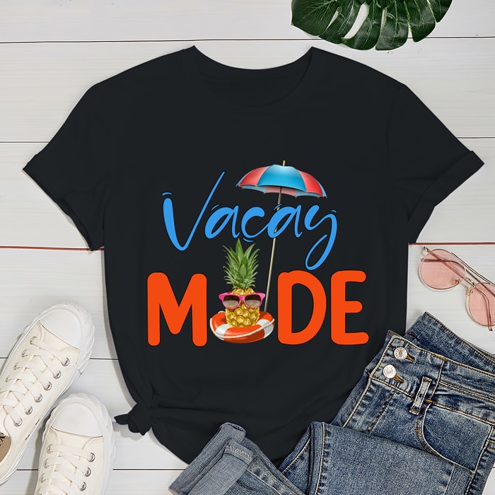 Vacation Shirt Vacay Shirt Summer Vacation Vacation Tee Vacay Mode