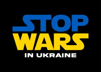 STOP WARS t shirt template vector