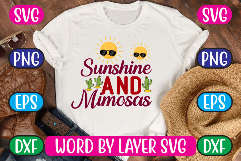 Sunshine And Mimosas SVG Vector for t-shirt