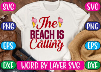 The Beach Is Calling SVG Vector for t-shirt
