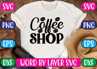 Coffee Shop SVG Vector for t-shirt
