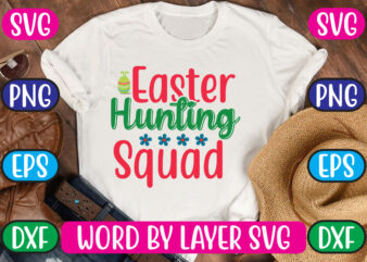 Easter Hunting Squad SVG Vector for t-shirt