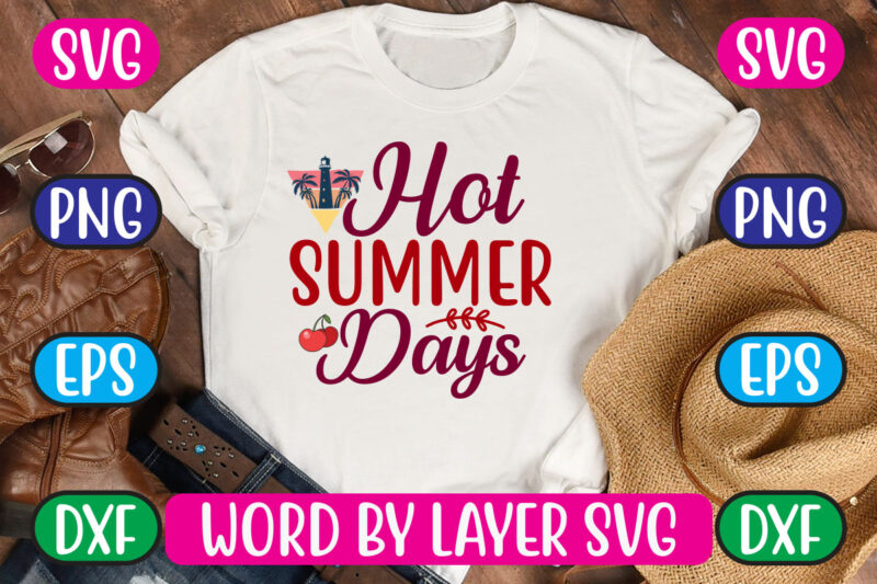 Hot Summer Days SVG Vector for t-shirt