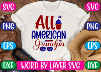 All American Grandpa SVG Vector for t-shirt