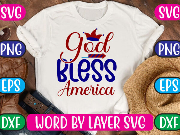 God bless america svg vector for t-shirt