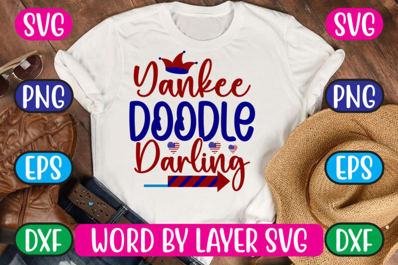 Yankee Doodle Darling SVG Vector for t-shirt