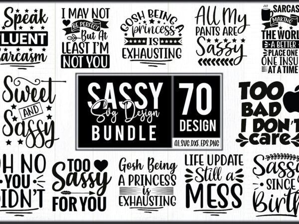 Sassy svg design bundle