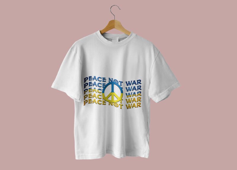 Peace Not War Tshirt Design