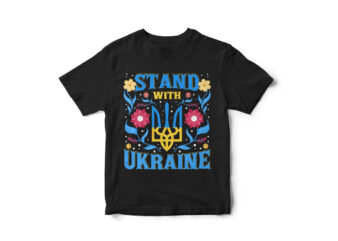 Stand With Ukraine, No War, Stop War, Fuck Putin, Peace, T-Shirt design