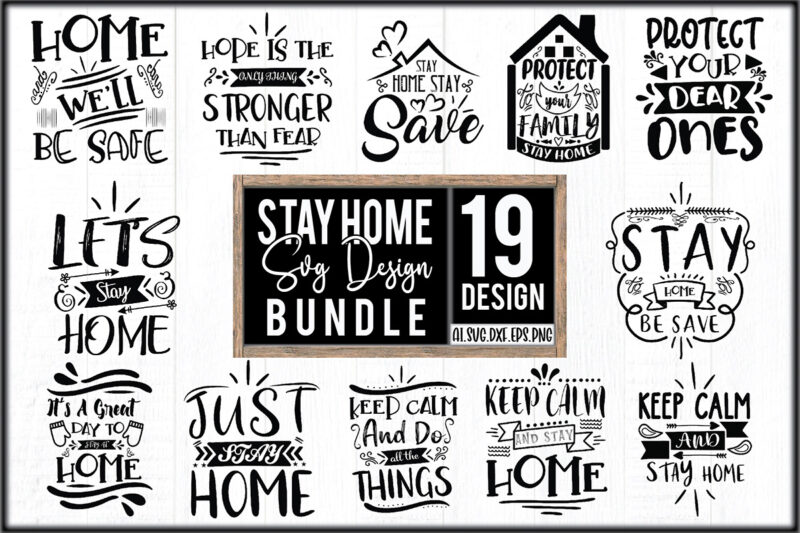 Stay Home SVG Design Bundle