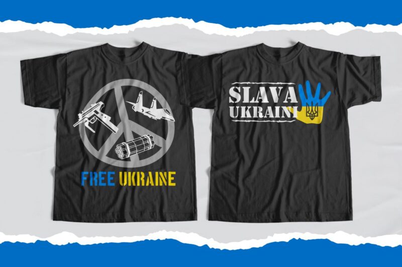 Stop war in Ukraine T-shirt Designs Bundle, Ukraine Bundle, I stand with Ukraine