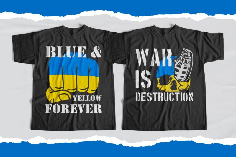 Stop war in Ukraine T-shirt Designs Bundle, Ukraine Bundle, I stand with Ukraine