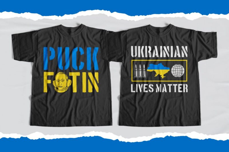 Stop war in Ukraine T-shirt Designs Bundle, Ukraine Bundle, I stand with Ukraine