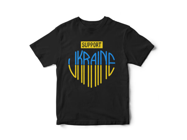 Support ukraine, no war, putin, ukraine typography, vector t-shirt design, ukraine vs russia