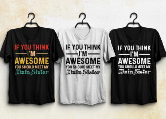Twin Sister T-Shirt Design
