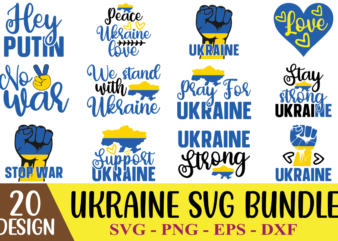 20 Ukraine bundle, svg, png designs. we stand with ukraine, choose peace, made in ukraine, unlimited commercial use ukraine tshirt design bundle, ukraine t shirt design bundle, ukraine png bundle,