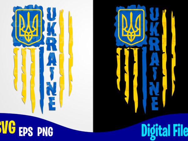 Ukraine flag, stand with ukraine, ukraine svg, ukrainian flag svg, patriotic ukrainian design svg eps, png files for cutting machines and print t shirt designs for sale t-shirt design png