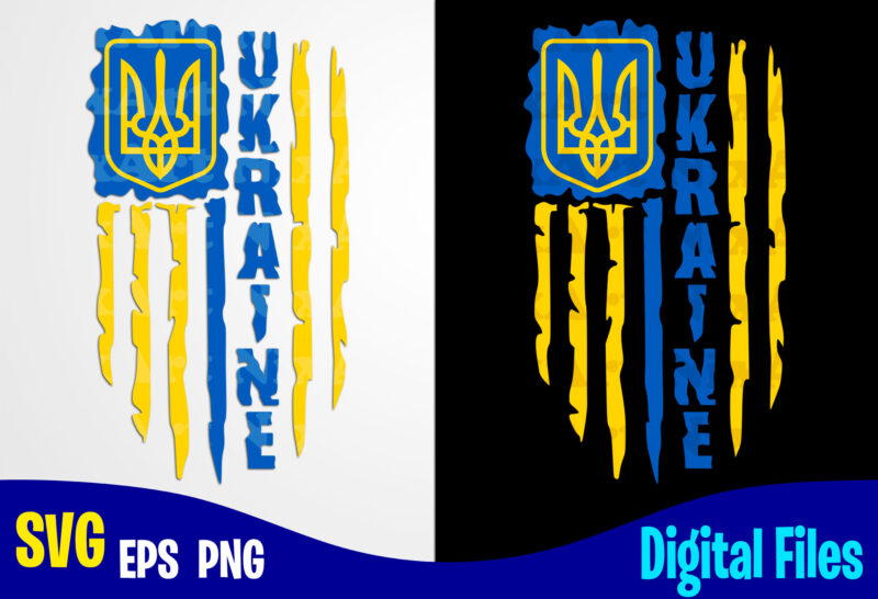 Ukraine flag, Stand with Ukraine, Ukraine svg, Ukrainian flag svg, Patriotic Ukrainian design svg eps, png files for cutting machines and print t shirt designs for sale t-shirt design png