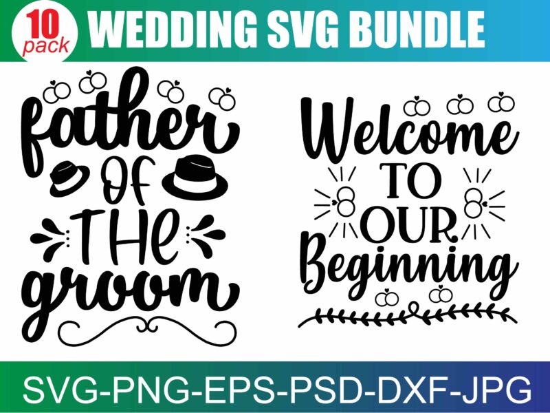 Wedding SVG Bundle, Bride svg, Groom svg, Bridal Party svg, Wedding svg, Wedding Quotes, Wedding Signs, Wedding Shirts, Cut File Cricut