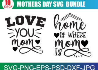 Mama SVG Bundle, Mommy and Me svg, Mini me, Mom Life, Girl mom svg, Boy mom svg, Mom Shirt, Mother’s Day, Cut Files for Cricut, Silhouette t shirt designs for sale