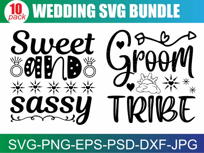 Wedding SVG Bundle, Bride svg, Groom svg, Bridal Party svg, Wedding svg, Wedding Quotes, Wedding Signs, Wedding Shirts, Cut File Cricut
