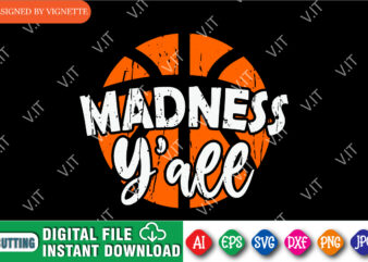 March Madness Y’all Shirt SVG, March Madness Shirt SVG, Basketball Shirt SVG, Happy March Madness Shirt SVG, March Madness Shirt Template