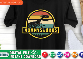 Mommy Saurus T shirt design, t rex vector, happy mother’s day, animal print, silhouette background, dinosaur lover design, mom shirt print template, mommy dinosaur, dinosaur skeleton