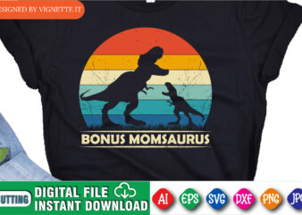 Bonus Momsaurus, Mommy Saurus shirt design, t rex vector, happy mother’s day, animal print, silhouette background, dinosaur lover design, mom shirt print template, mommy dinosaur, dinosaur silhouette