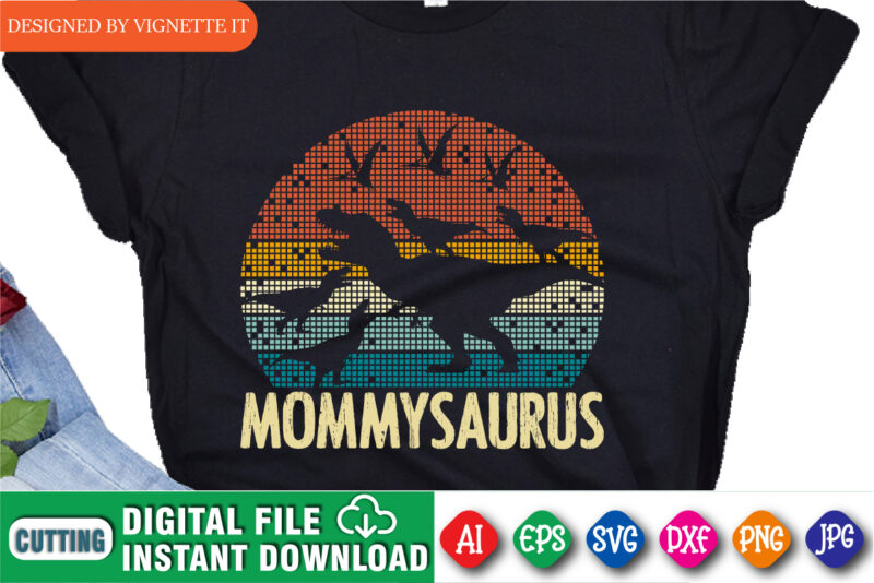 Mommy Saurus Shirt, Mother’s Day Shirt, Happy Mother’s Day Shirt, Vintage Pixel Sunset Shirt, Mother’s Day Pixel Sunset Shirt, Mom Dinosaur Shirt, Mother’s Day T-Rex Shirt Template
