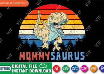 Mommy Saurus T shirt design, t rex vector, happy mother’s day, animal print, silhouette background, dinosaur lover design, mom shirt print template, mommy dinosaur, jungle tree