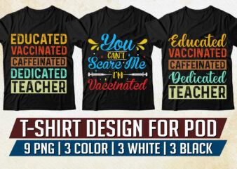 Vaccinated T-Shirt Design PNG EPS