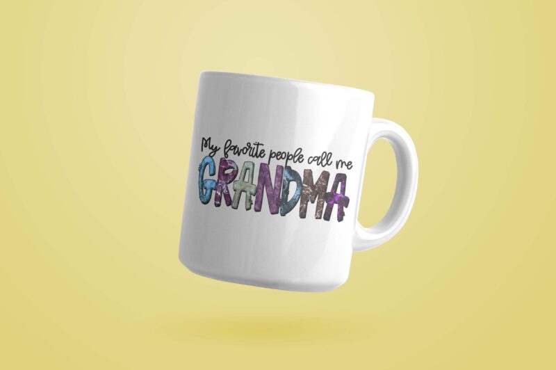 My Favorite People Call Me Grandma Tshirt Design