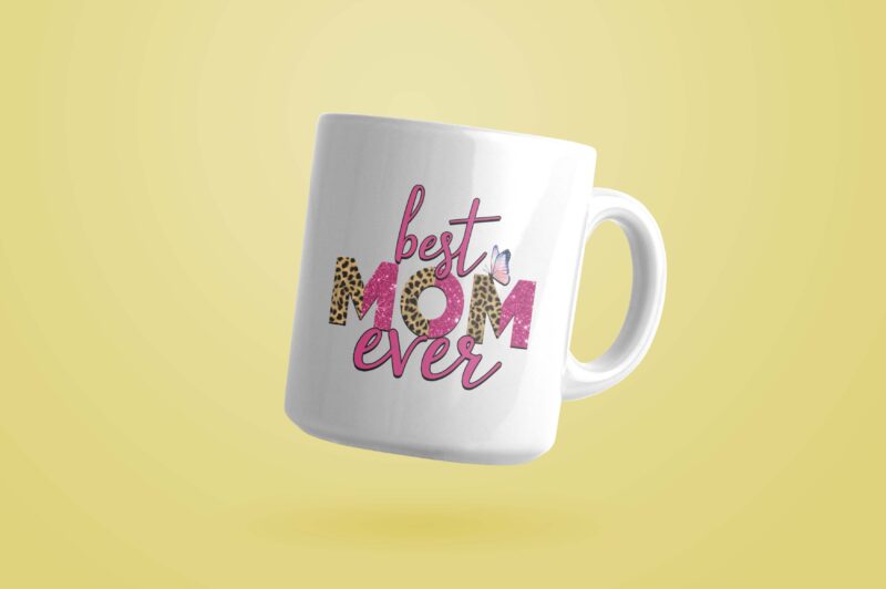 Best Mom Ever Tshirt Design