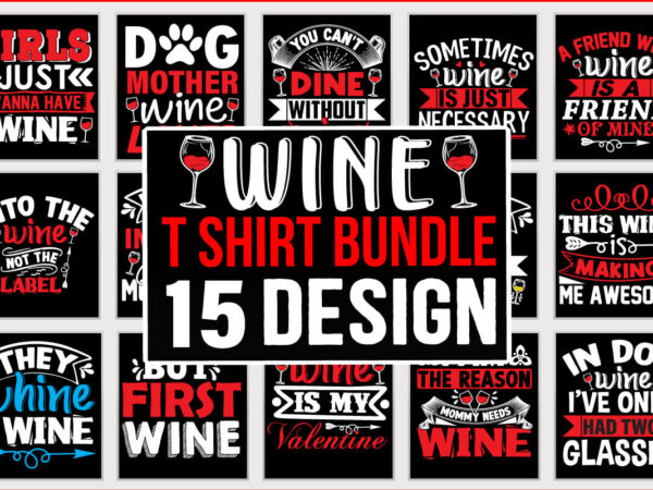 Wine t shirt design bundle
