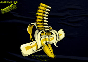 AK-Banana bullet streetwear design
